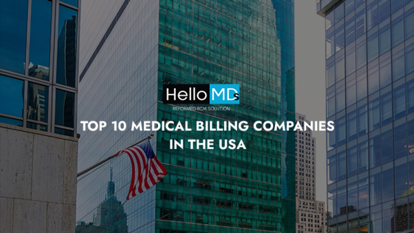 Top 10 Medical Billing Companies in the USA