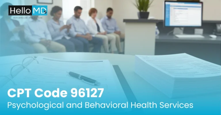 CPT Code 96127: Psychological and Behavioral Health Services