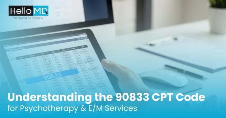 Understanding the 90833 CPT Code for Psychotherapy & E/M Services
