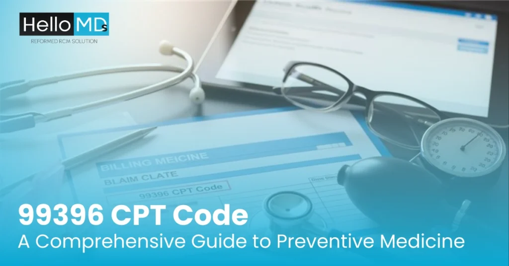 99396 CPT code
