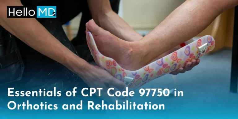 Essentials of CPT Code 97750 in Orthotics and Rehabilitation