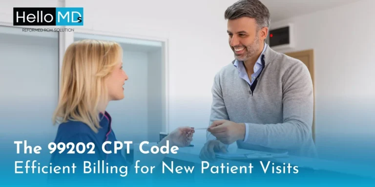 CPT Code 99202: Efficient Billing for New Patient Visits