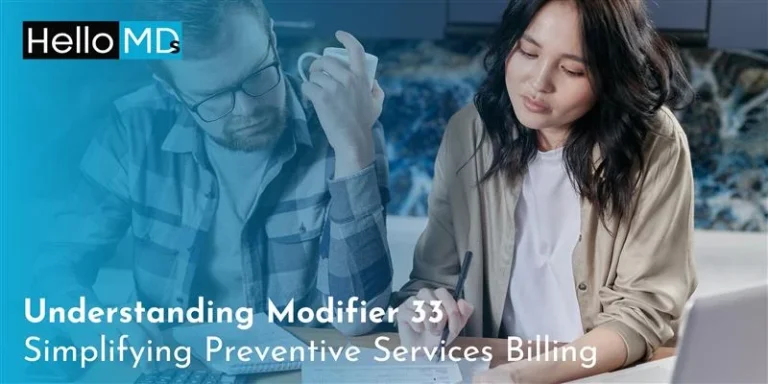 Understanding Modifier 33: Simplifying Preventive Services Billing