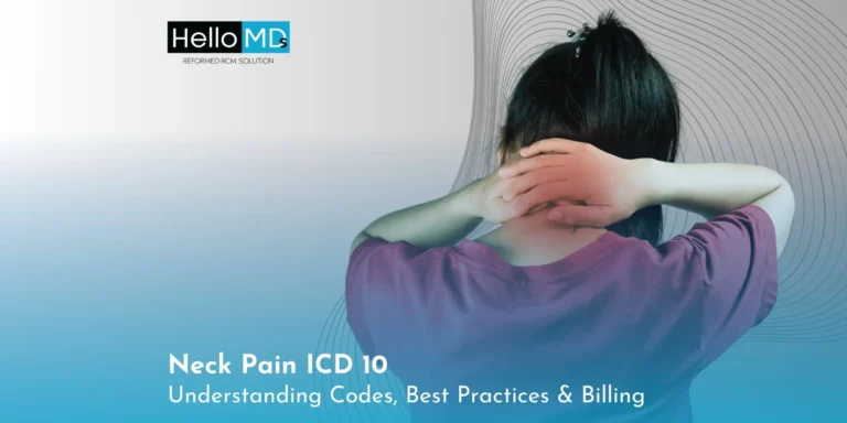 Neck Pain ICD 10: Understanding Codes, Best Practices & Billing