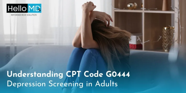 Understanding CPT Code G0444: Depression Screening in Adults