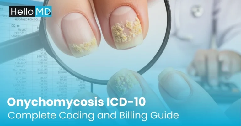 Onychomycosis ICD-10: Complete Coding and Billing Guide