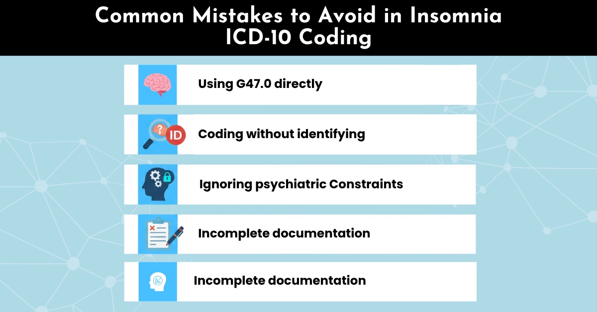 Common Mistakes to Avoid in ICD-10 Coding for Insomnia