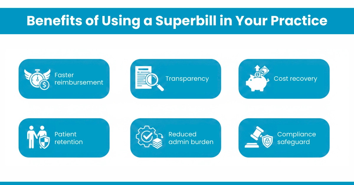 Benefits of Using a Superbill in Your Practice