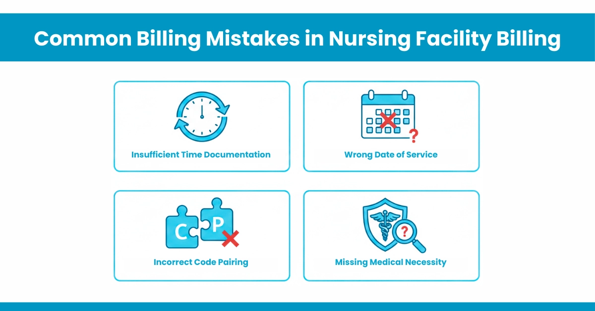 Common Billing Mistakes in Nursing Facility Billing