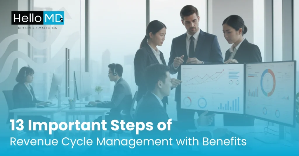 13 Steps of Revenue Cycle Management with Benefits