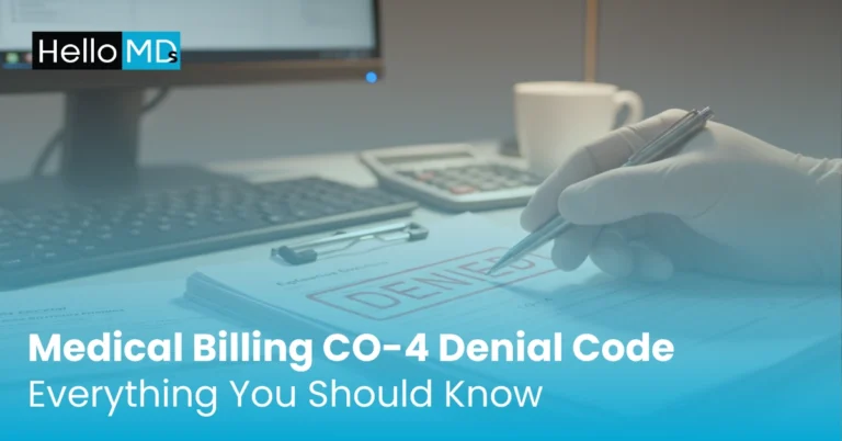 Medical Billing CO-4 Denial Code: Everything You Should Know