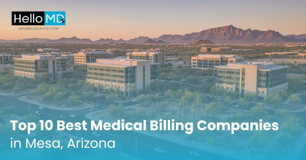 Top 10 Best Medical Billing Companies in Mesa, Arizona