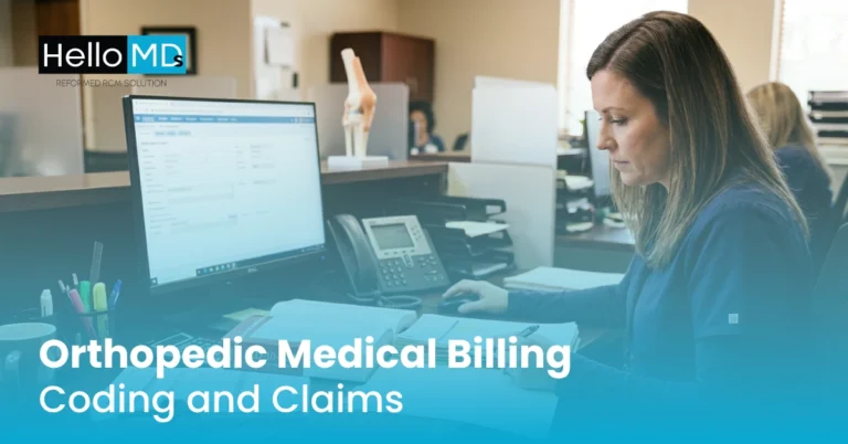 Orthopedic Medical Billing: Coding and Claims