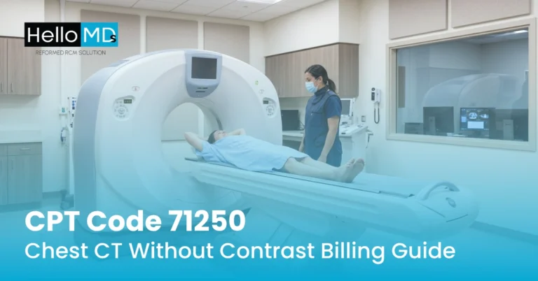 CPT Code 71250 Chest CT Without Contrast Billing Guide