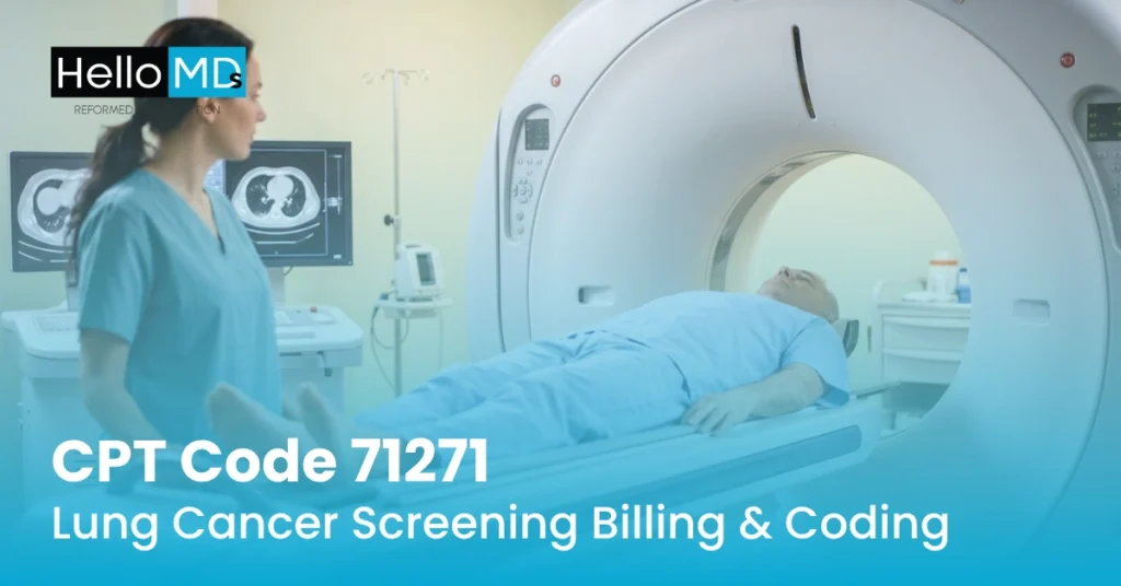 CPT Code 71271: Lung Cancer Screening Billing & Coding