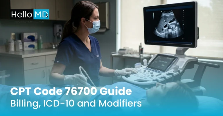 CPT Code 76700 Guide: Billing, ICD-10 and Modifiers