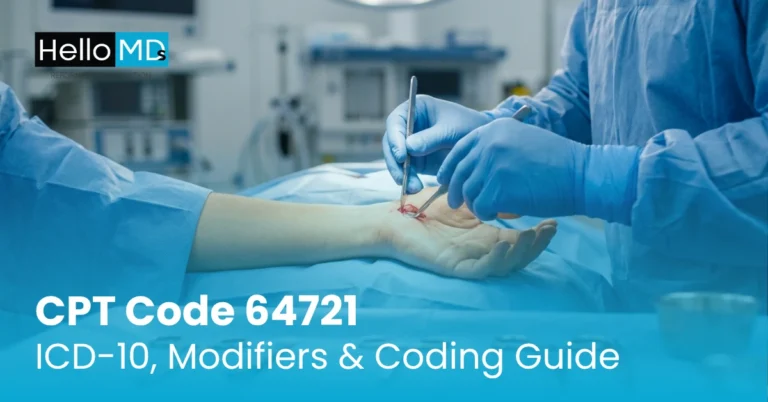 CPT Code 64721: ICD-10, Modifiers & Coding Guide